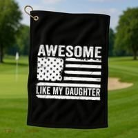 Awesome Like My Daughter Funny Fathers Day Daddy Daughter Golf Towel thumb 1