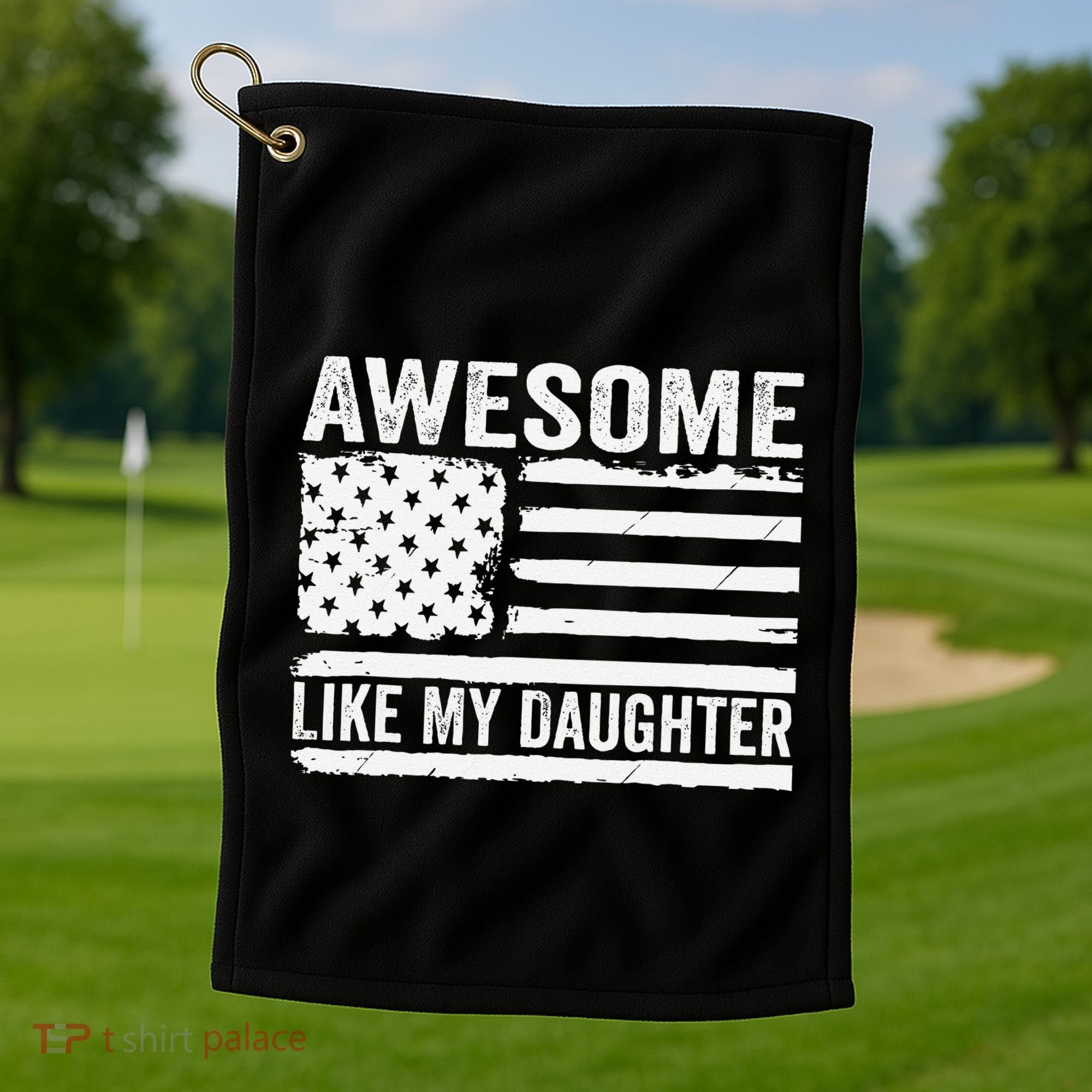 Awesome Like My Daughter Funny Fathers Day Daddy Daughter Golf Towel