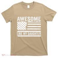 Awesome Like My Daughter Funny Fathers Day Daddy Daughter T-Shirt thumb 0