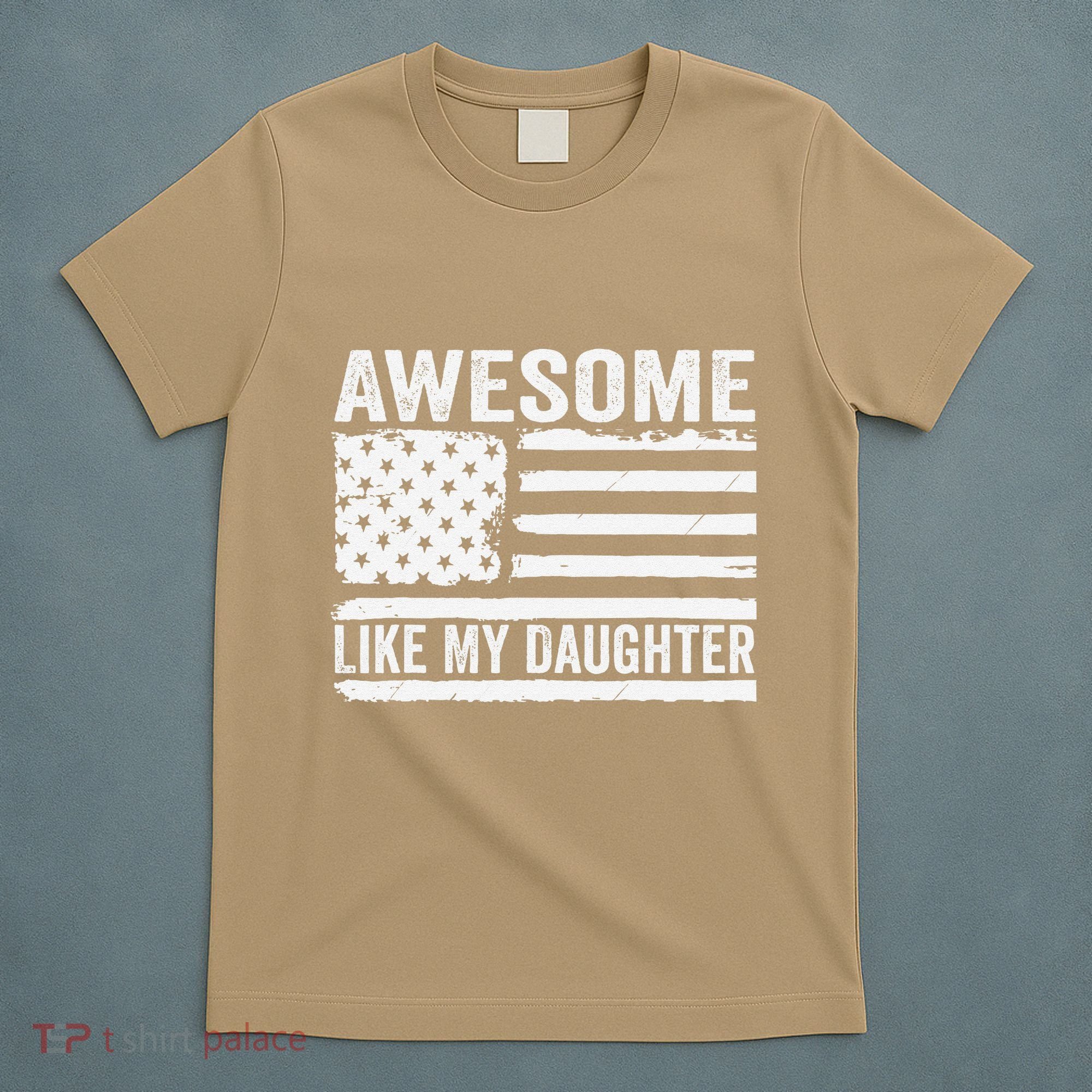 Awesome Like My Daughter Funny Fathers Day Daddy Daughter T-Shirt