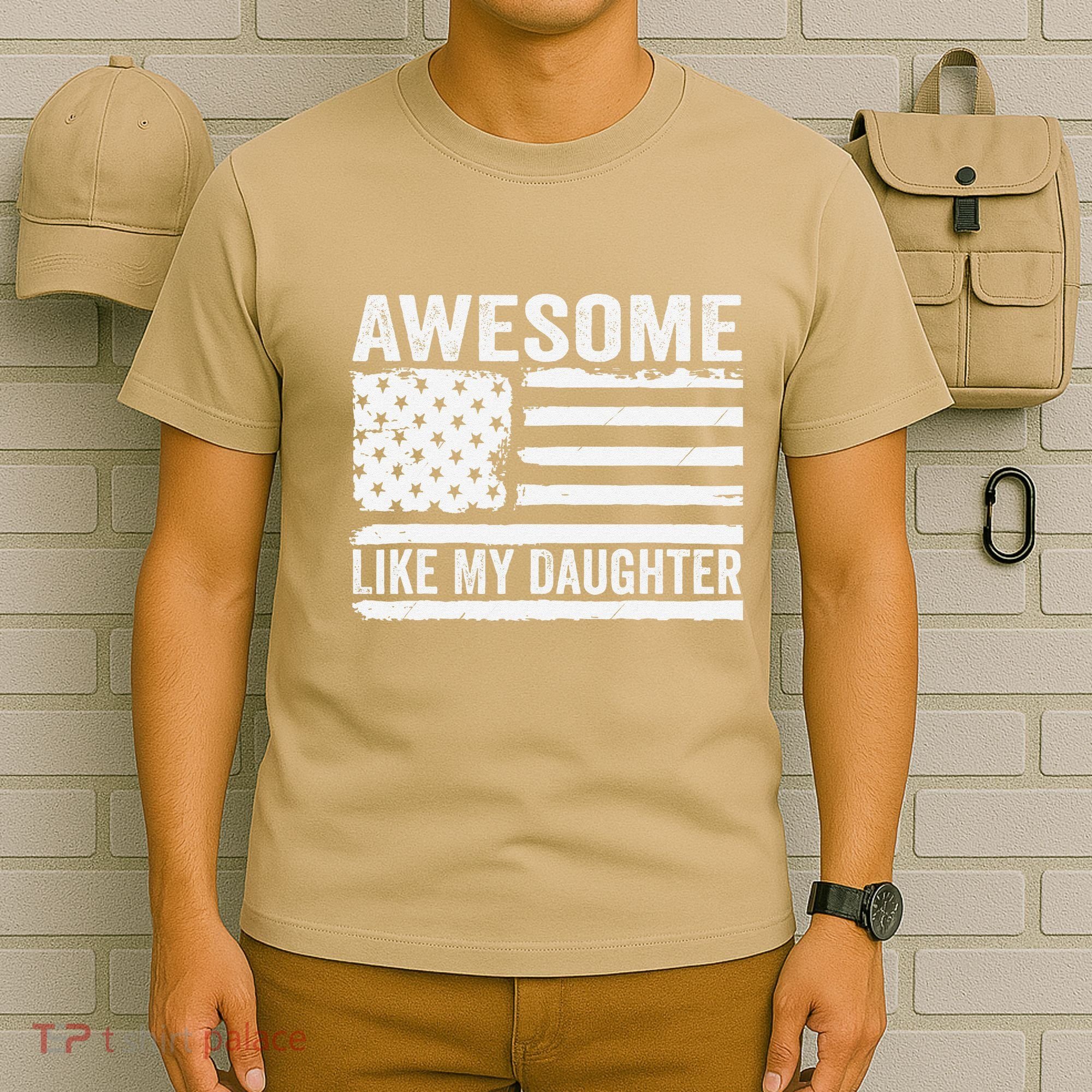 Awesome Like My Daughter Funny Fathers Day Daddy Daughter T-Shirt