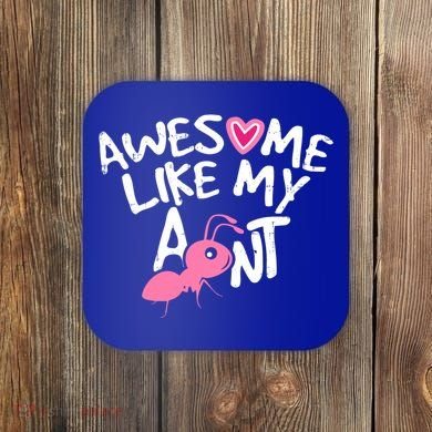 Awesome Like My Aunt Funny Niece And Nephew Gift Coaster