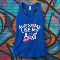 Awesome Like My Aunt Funny Niece And Nephew Gift Women's Tank Top thumb 3