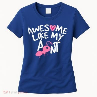 Awesome Like My Aunt Funny Niece And Nephew Gift Women's T-Shirt