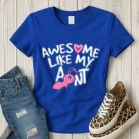 Awesome Like My Aunt Funny Niece And Nephew Gift Women's T-Shirt thumb 3