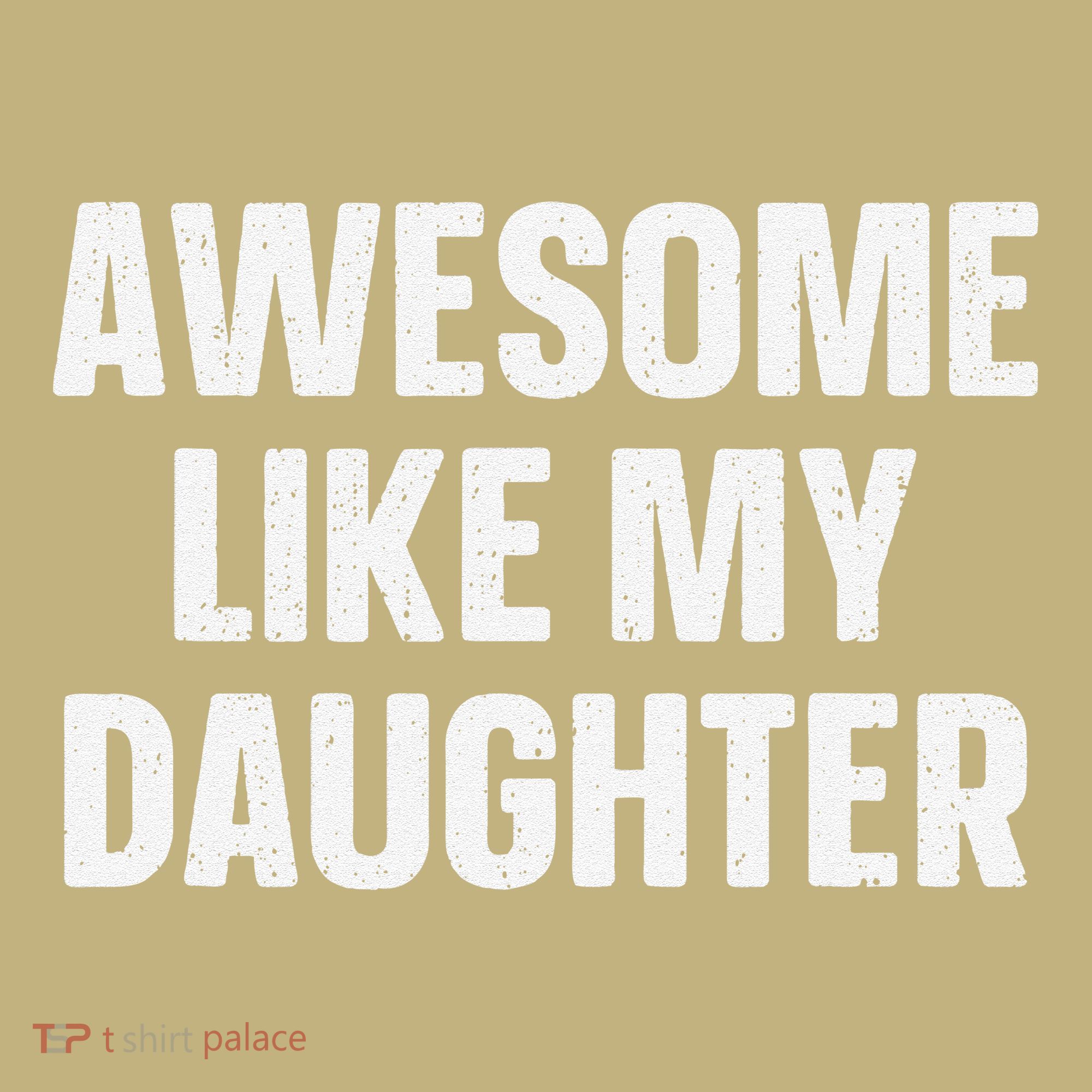 Awesome Like My Daughter Gift Funny FatherS Day Long Sleeve Shirt