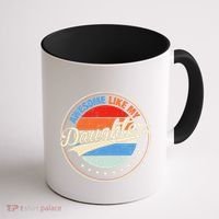 Awesome Like My Daughter Retro Funny FatherS Day Coffee Mug thumb 1