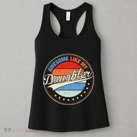 Awesome Like My Daughter Retro Funny FatherS Day Women's Tank Top thumb 3
