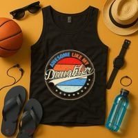 Awesome Like My Daughter Retro Funny FatherS Day Tank Top thumb 4