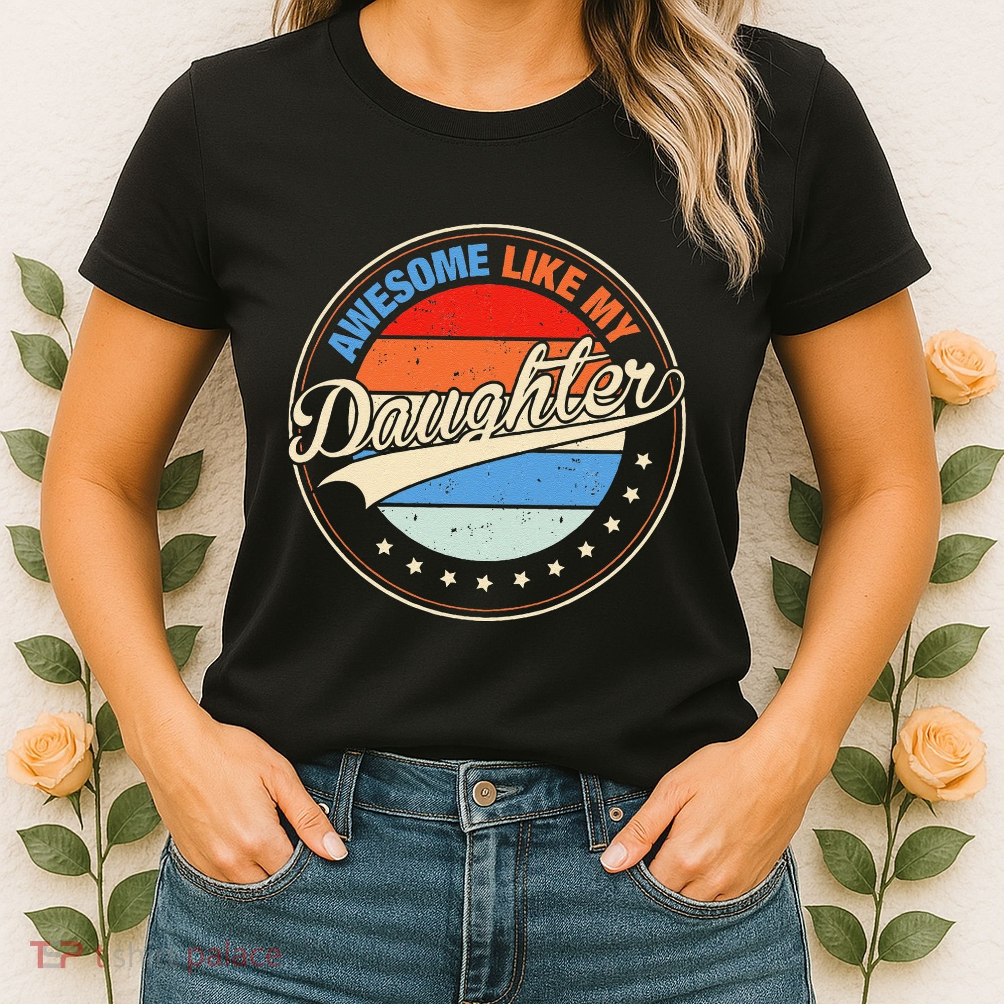Awesome Like My Daughter Retro Funny FatherS Day Women's T-Shirt