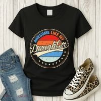 Awesome Like My Daughter Retro Funny FatherS Day Women's T-Shirt thumb 3