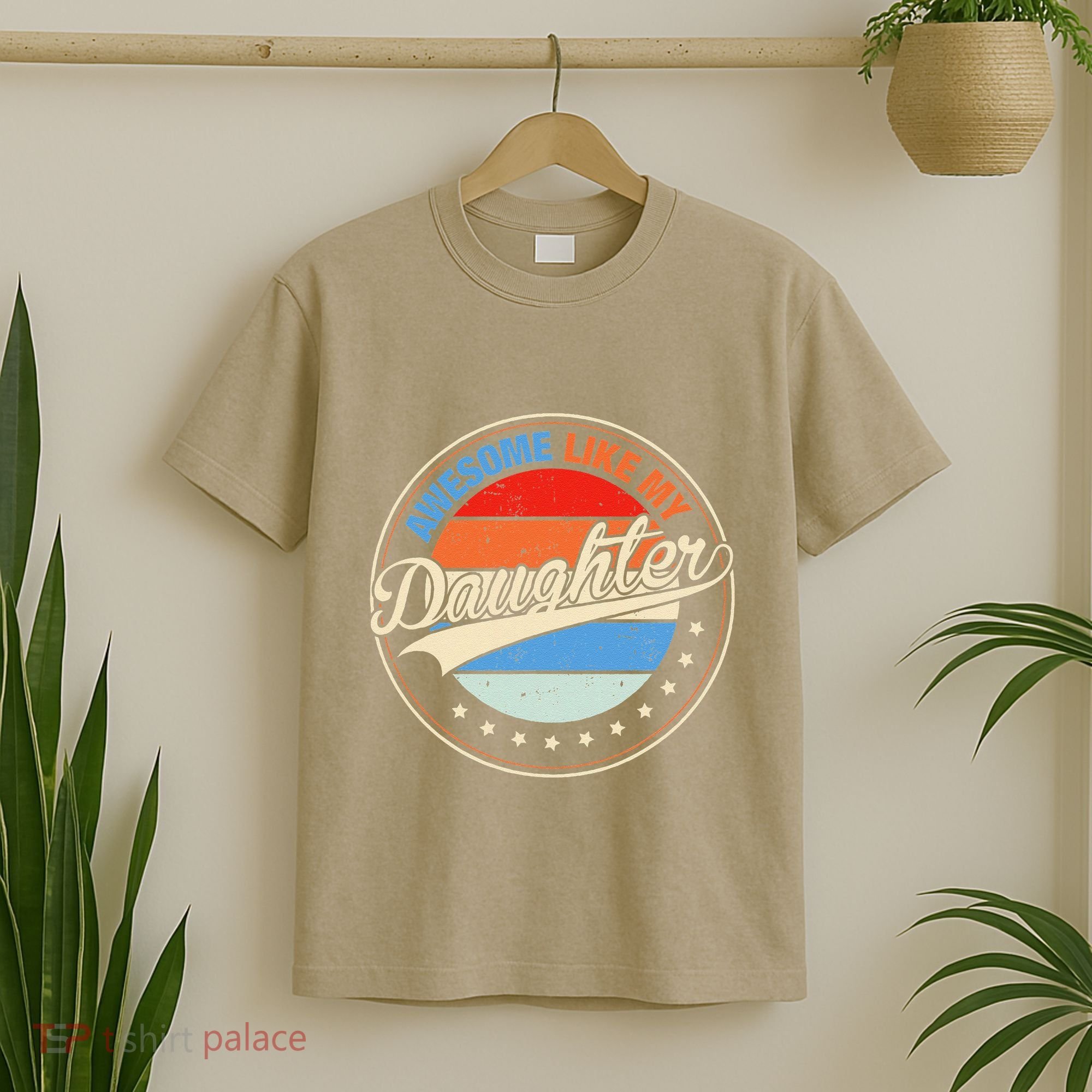 Awesome Like My Daughter Retro Funny FatherS Day T-Shirt