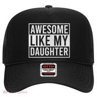 Awesome Like My Daughter Funny FatherS Day Dad Joke Saying Hat thumb 0
