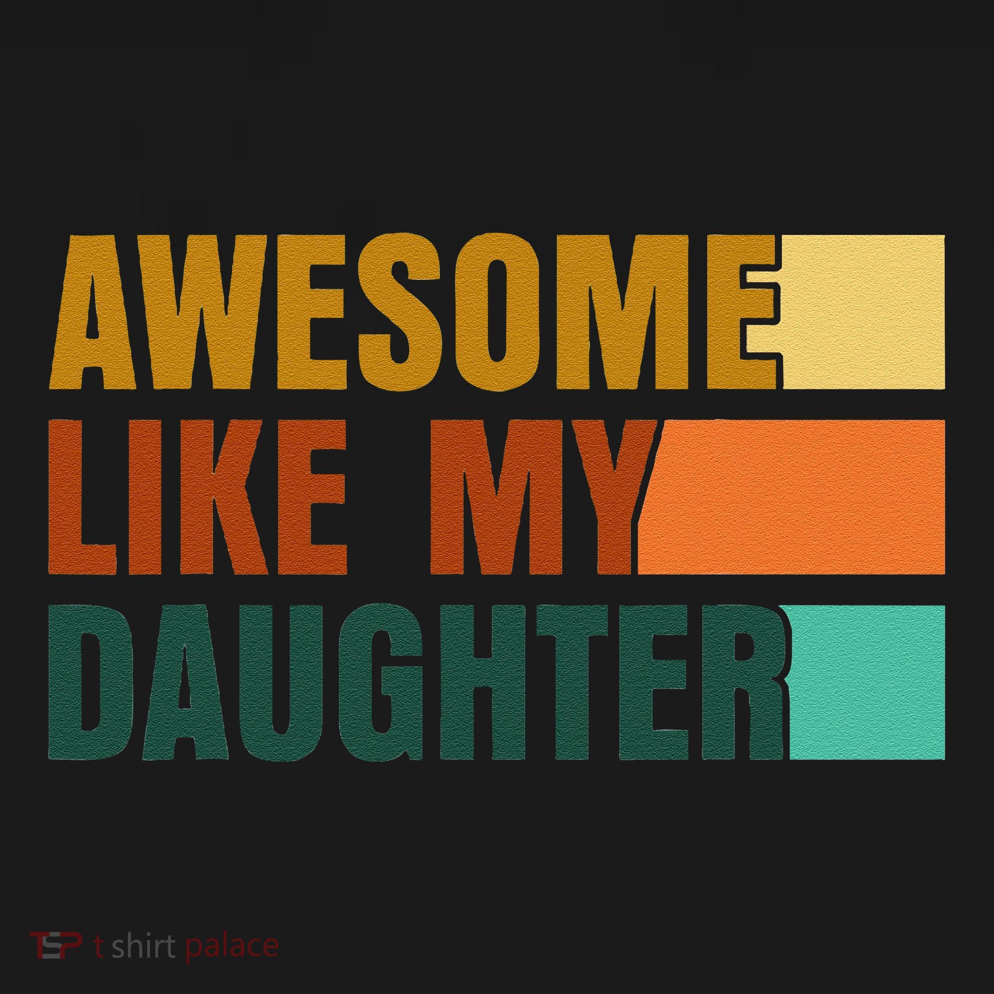 Awesome Like My Daughter Man Funny Fathers Day Dad Women's Hoodie
