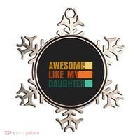 Awesome Like My Daughter Man Funny Fathers Day Dad Ornament thumb 0