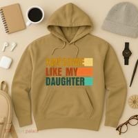 Awesome Like My Daughter Man Funny Fathers Day Dad Hoodie thumb 3