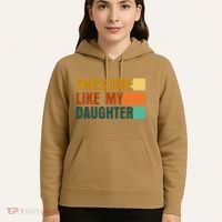 Awesome Like My Daughter Man Funny Fathers Day Dad Hoodie thumb 5