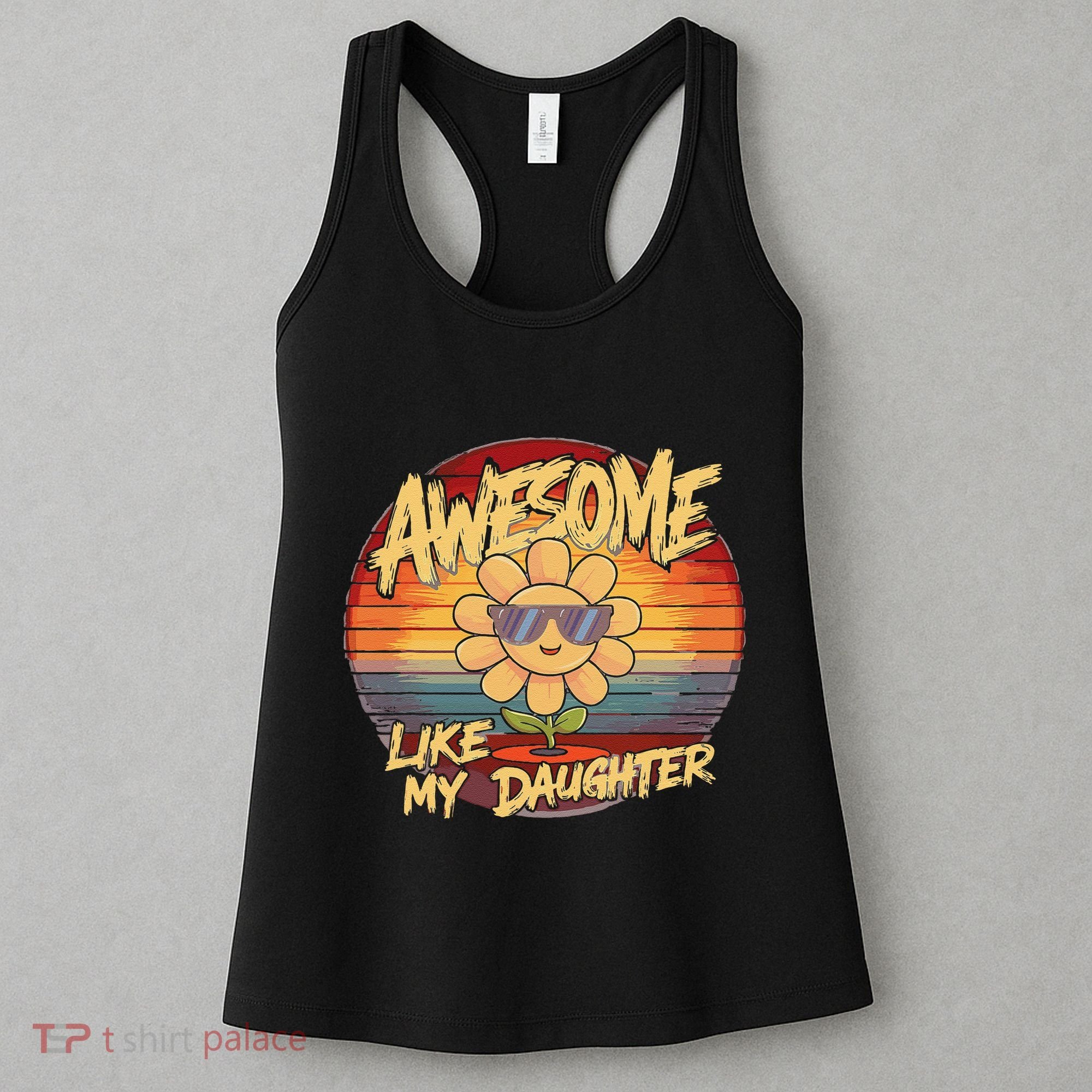 Awesome Like My Daughter Dad FatherS Day Women's Tank Top