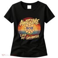 Awesome Like My Daughter Dad FatherS Day Women's T-Shirt thumb 0