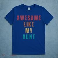 Awesome Like My Aunt Niece Nephew Gift T-Shirt thumb 5