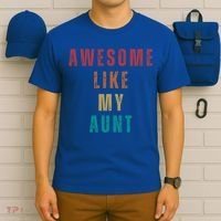 Awesome Like My Aunt Niece Nephew Gift T-Shirt thumb 6