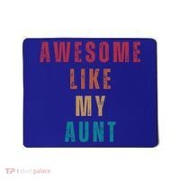 Awesome Like My Aunt Niece Nephew Gift Mousepad thumb 0