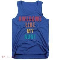 Awesome Like My Aunt Niece Nephew Gift Tank Top thumb 0