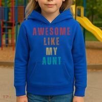 Awesome Like My Aunt Niece Nephew Gift Kids Hoodie thumb 3