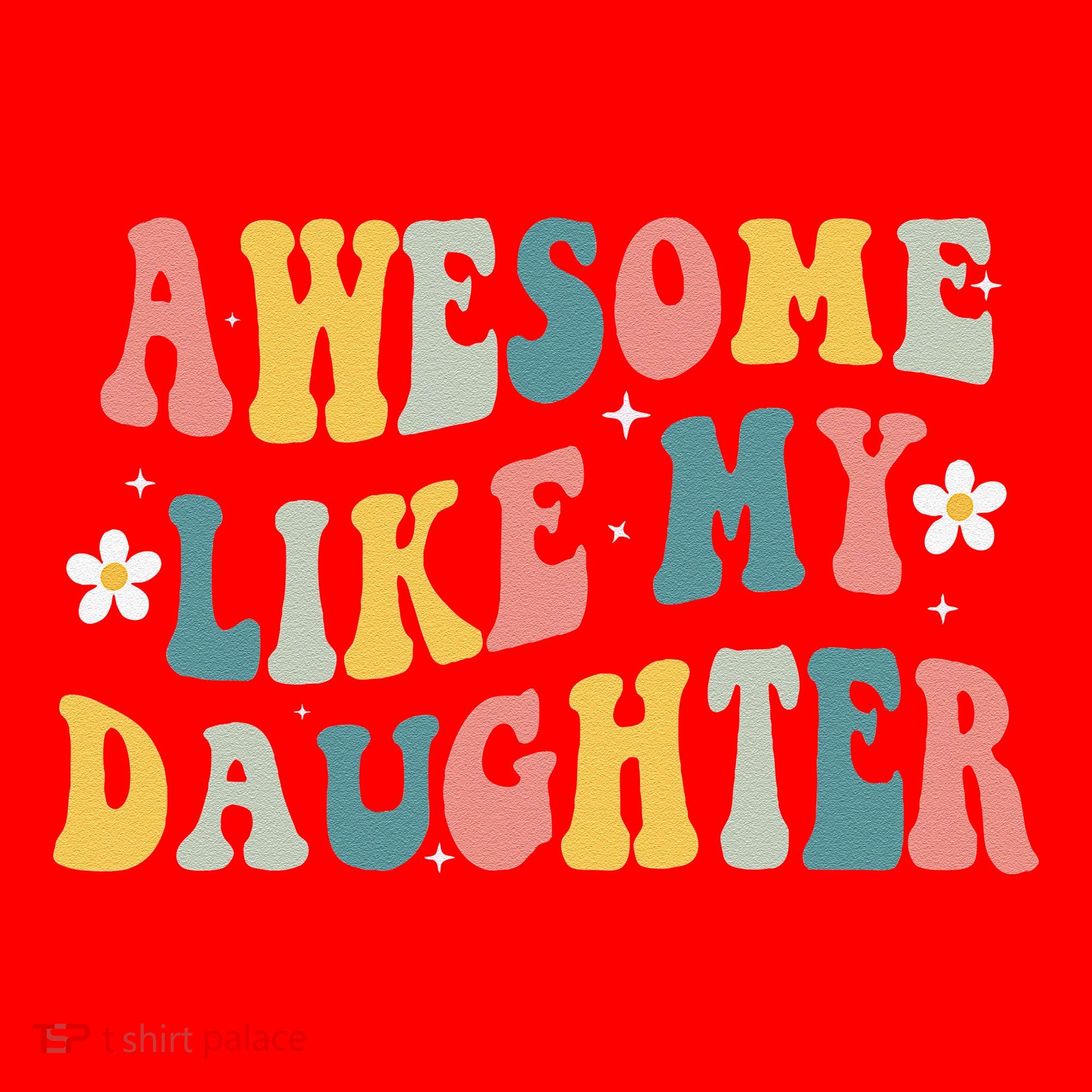 Awesome Like My Daughter Funny Mothers Fathers Day Mom Dad Santa Hat