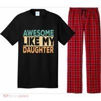 Awesome Like My Daughter Funny Dad Daddy Fathers Day Pajama Set thumb 0