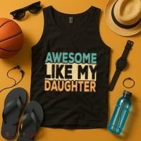 Awesome Like My Daughter Funny Dad Daddy Fathers Day Tank Top thumb 4