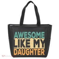 Awesome Like My Daughter Funny Dad Daddy Fathers Day Tote Bag thumb 0