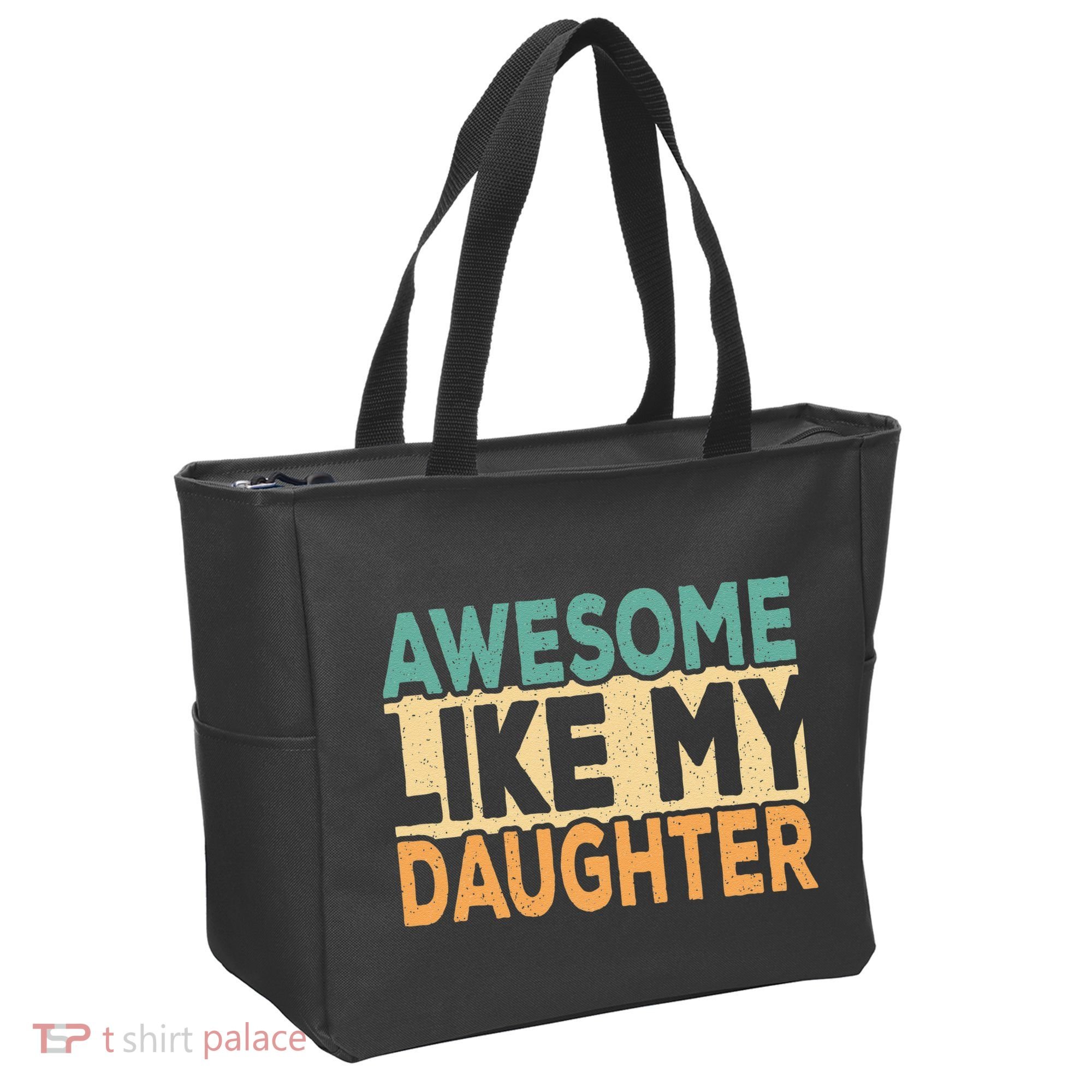 Awesome Like My Daughter Funny Dad Daddy Fathers Day Tote Bag