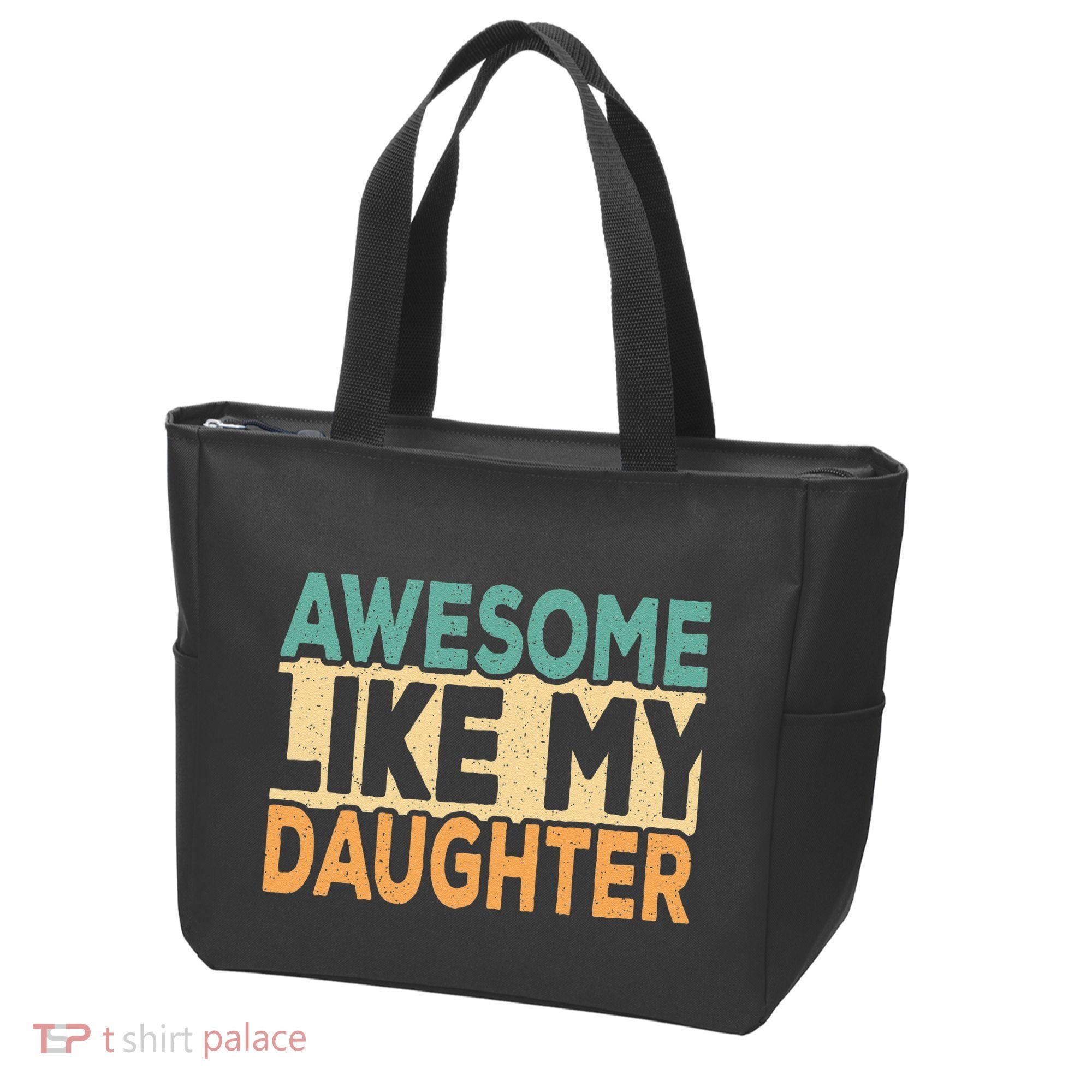 Awesome Like My Daughter Funny Dad Daddy Fathers Day Tote Bag