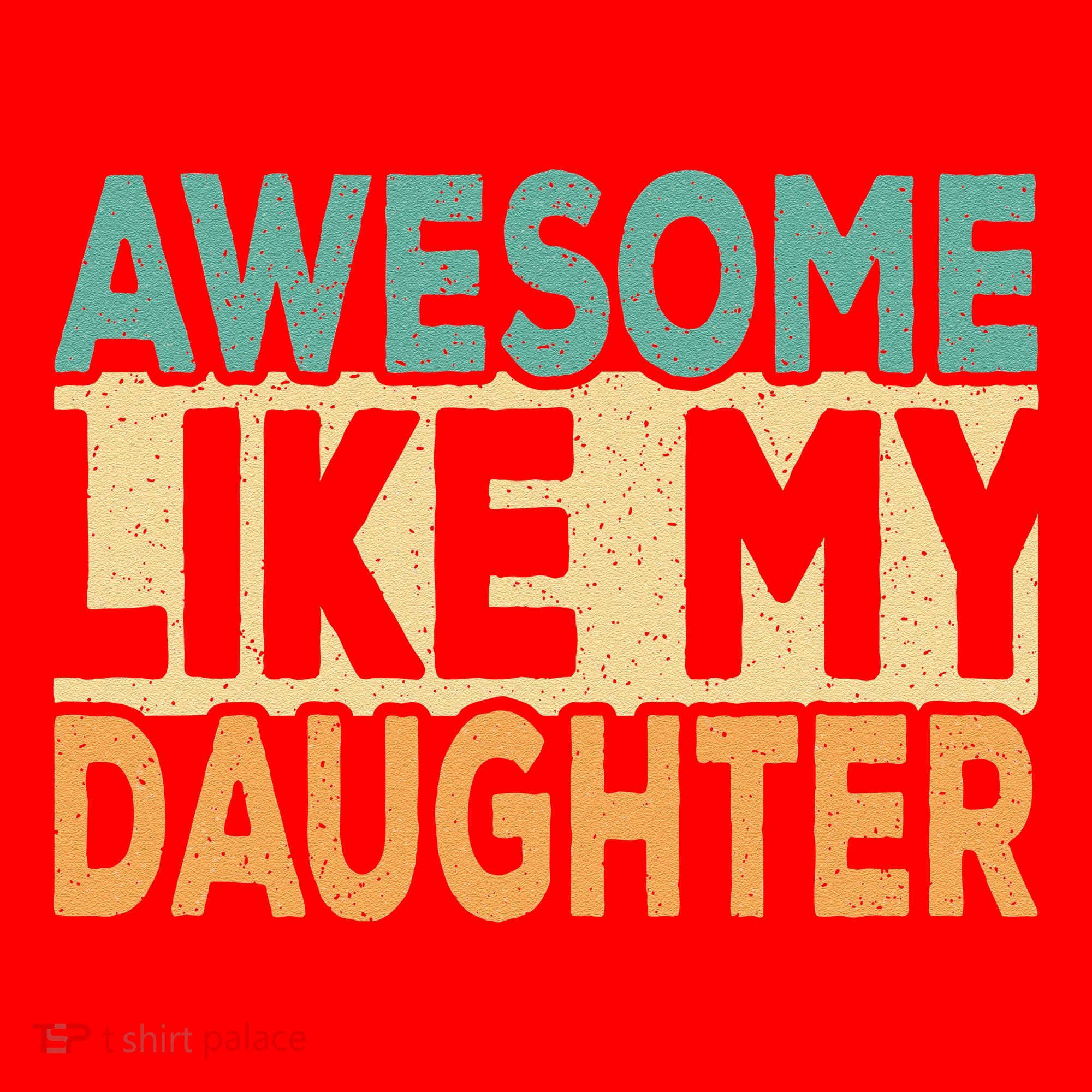 Awesome Like My Daughter Funny Dad Daddy Fathers Day Santa Hat