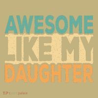 Awesome Like My Daughter Funny Dad Daddy Fathers Day Mousepad thumb 1