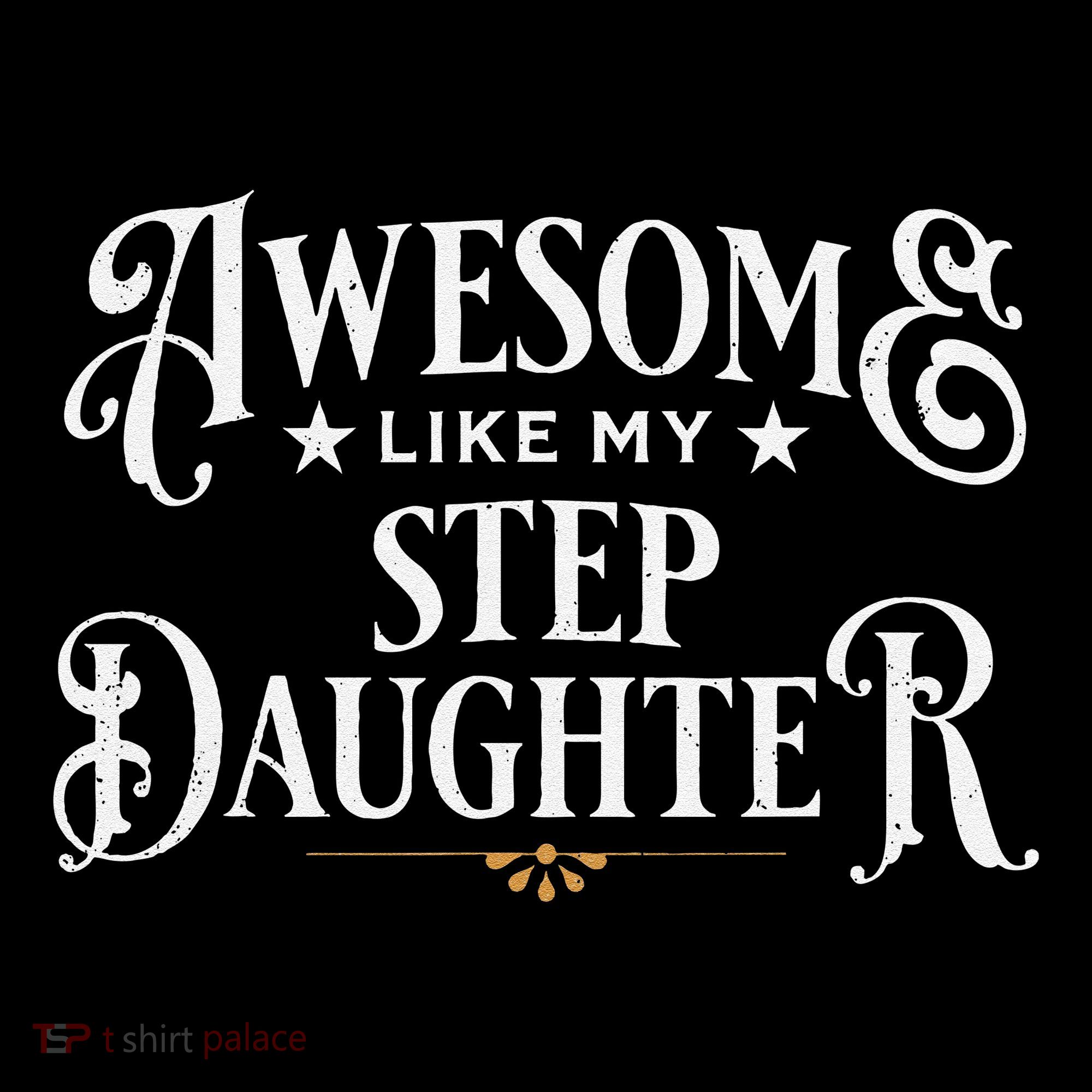 Awesome Like My Stepdaughter FatherS Day Dad Coffee Mug