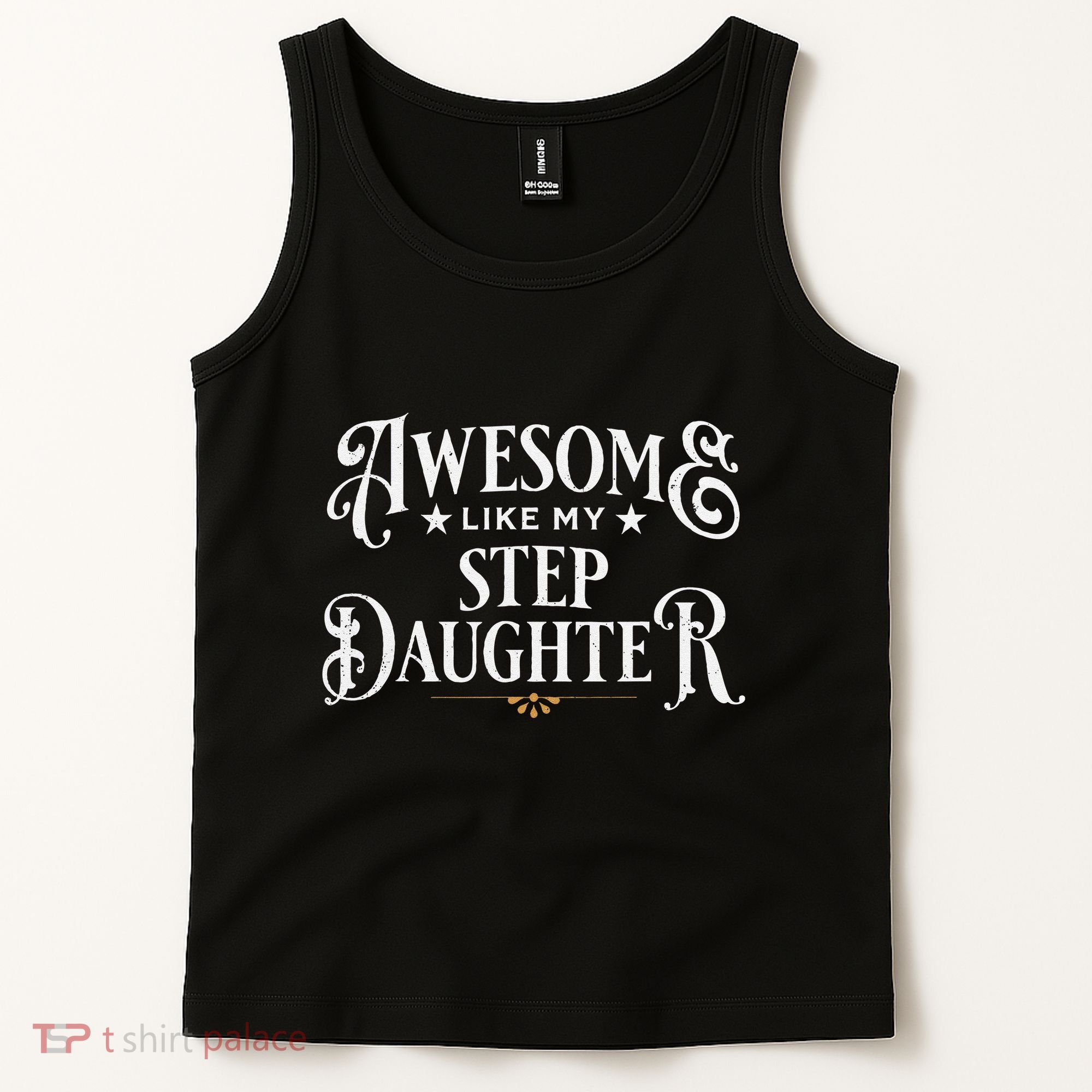 Awesome Like My Stepdaughter FatherS Day Dad Tank Top