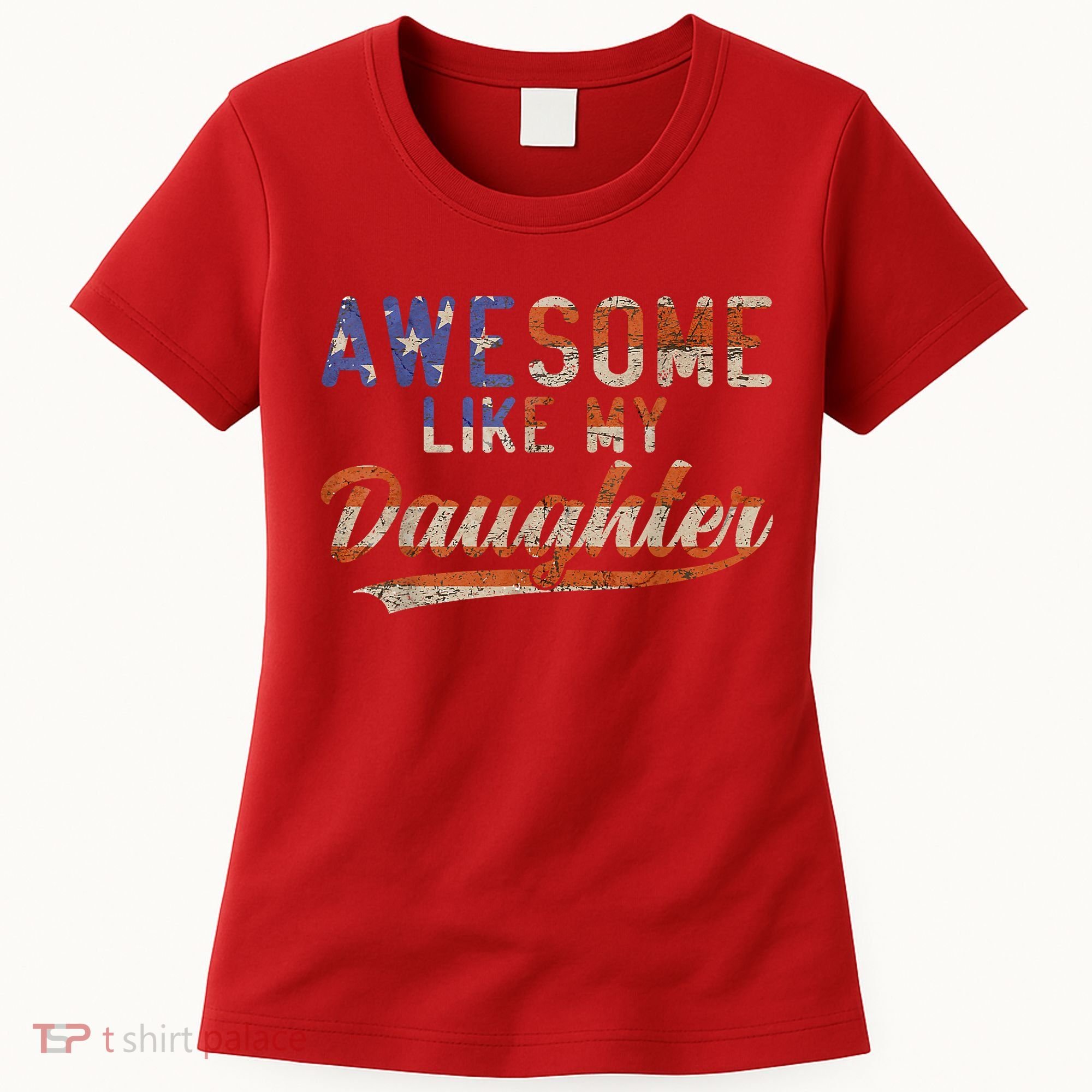 Awesome Like My Daughter Retro Men Funny Dad Fathers Day Dad Women's T-Shirt