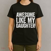 Awesome Like My Daughter Dad Fathers Day T-Shirt thumb 4