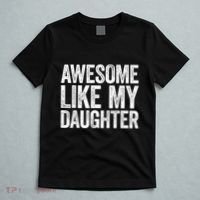 Awesome Like My Daughter Dad Fathers Day T-Shirt thumb 5