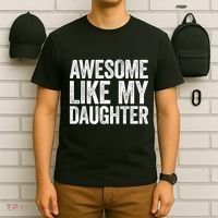 Awesome Like My Daughter Dad Fathers Day T-Shirt thumb 6