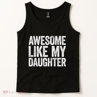 Awesome Like My Daughter Dad Fathers Day Tank Top thumb 2