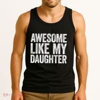 Awesome Like My Daughter Dad Fathers Day Tank Top thumb 3