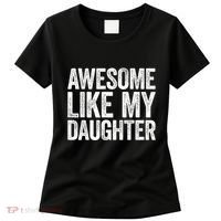 Awesome Like My Daughter Dad Fathers Day Women's T-Shirt thumb 0