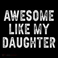 Awesome Like My Daughter Fathers Day Dad Gifts From Daughter Coffee Mug thumb 5