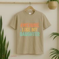 Awesome Like My Daughter FatherS Day Dad Retro Vintage T-Shirt thumb 2