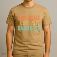 Awesome Like My Daughter FatherS Day Dad Retro Vintage T-Shirt thumb 3