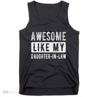 Awesome Like My Daughter In Law Family Lovers. Step Dad Mom Tank Top thumb 0