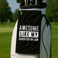 Awesome Like My Daughter In Law Family Lovers. Step Dad Mom Golf Towel thumb 2